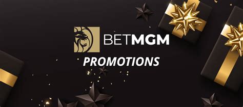 betmgm promotions,betmgm.com